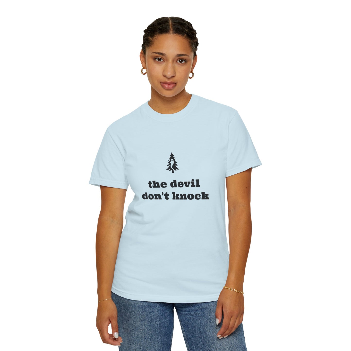 "The Devil Don't Knock" Signature Tee - Of Pines And Ghosts
