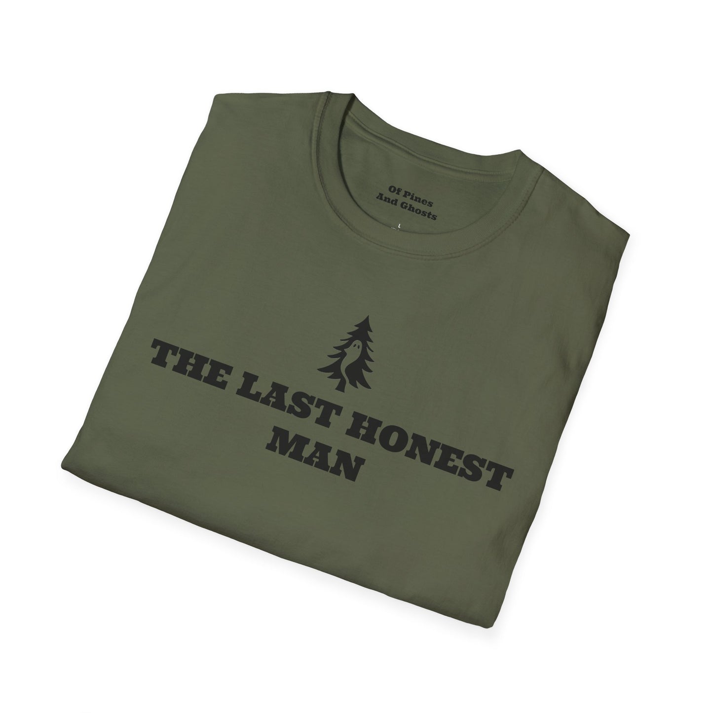 "THE LAST HONEST MAN" - Of Pines And Ghosts Signature Softstyle Tee