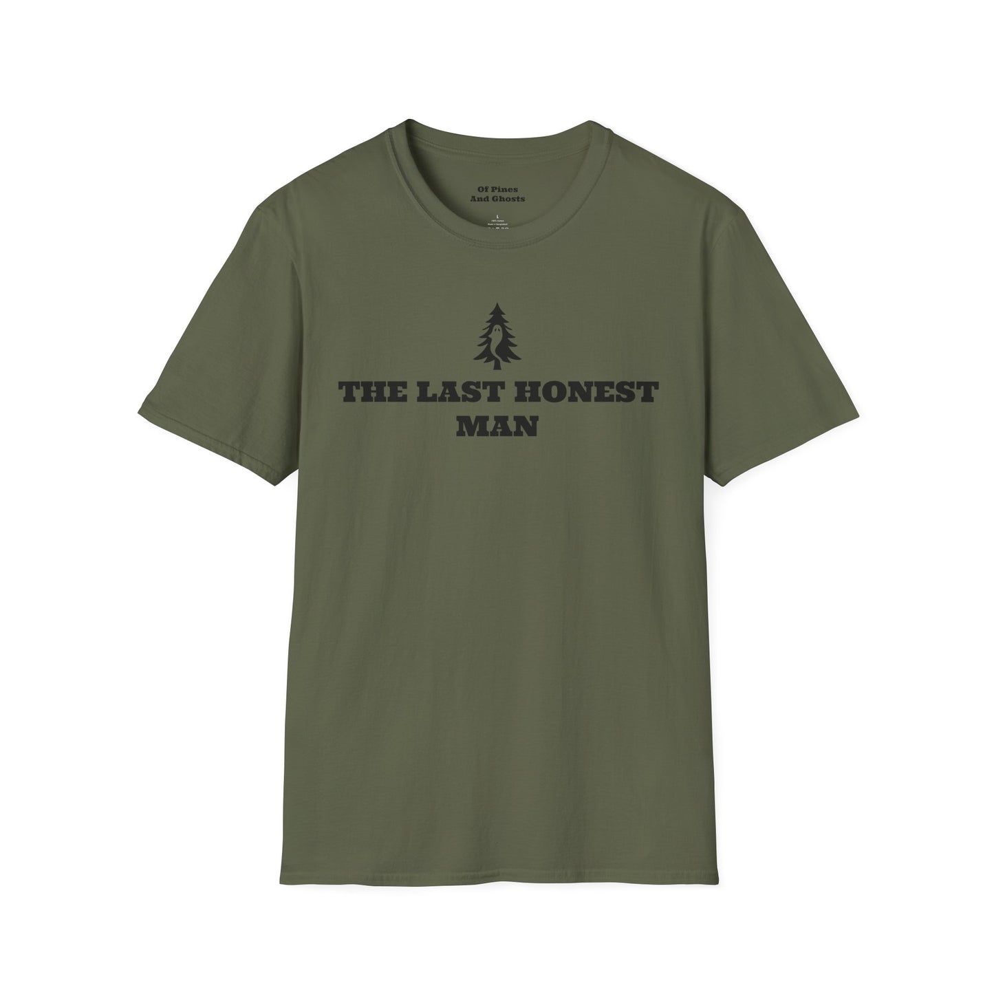 "THE LAST HONEST MAN" - Of Pines And Ghosts Signature Softstyle Tee