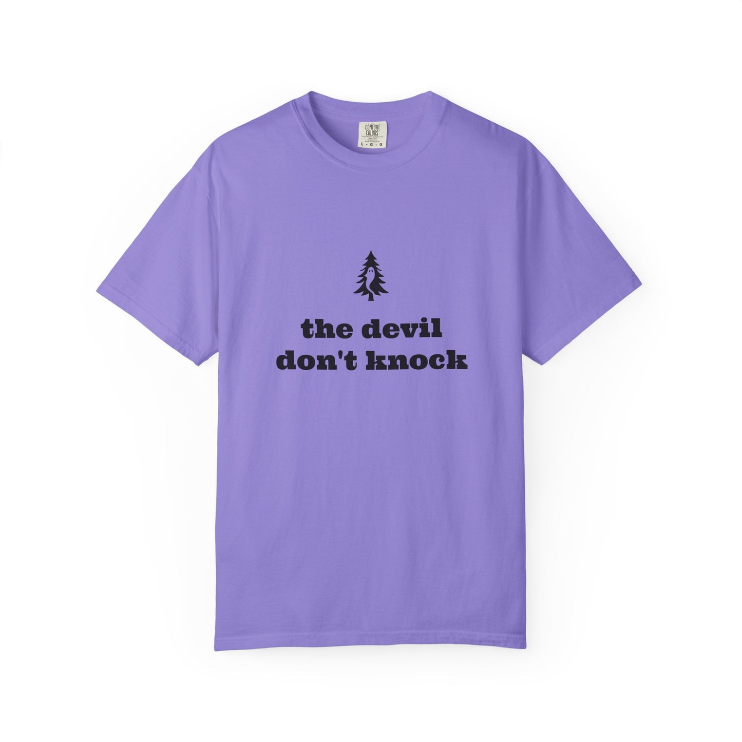 "The Devil Don't Knock" Signature Tee - Of Pines And Ghosts