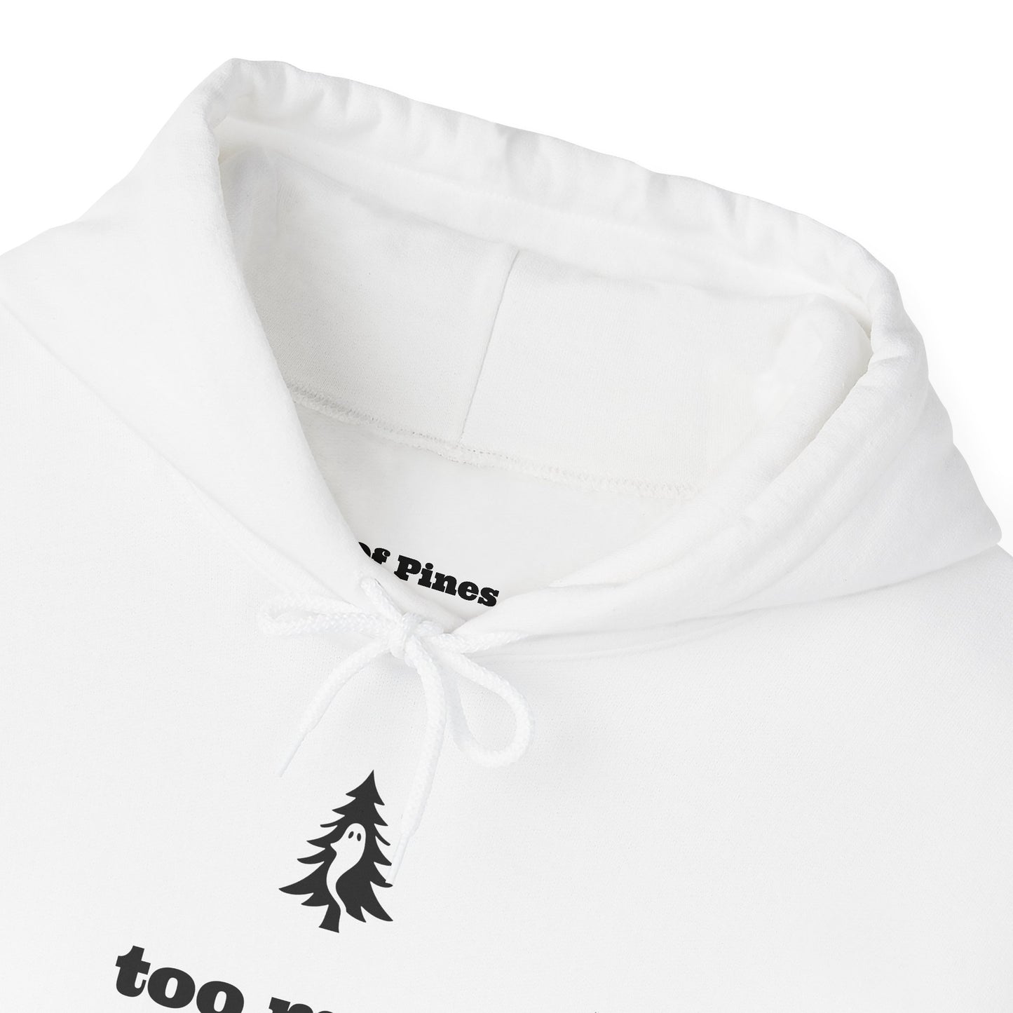 "TOO MEAN TO DIE" - Of Pines And Ghosts Unisex Heavy Blend Hoodie