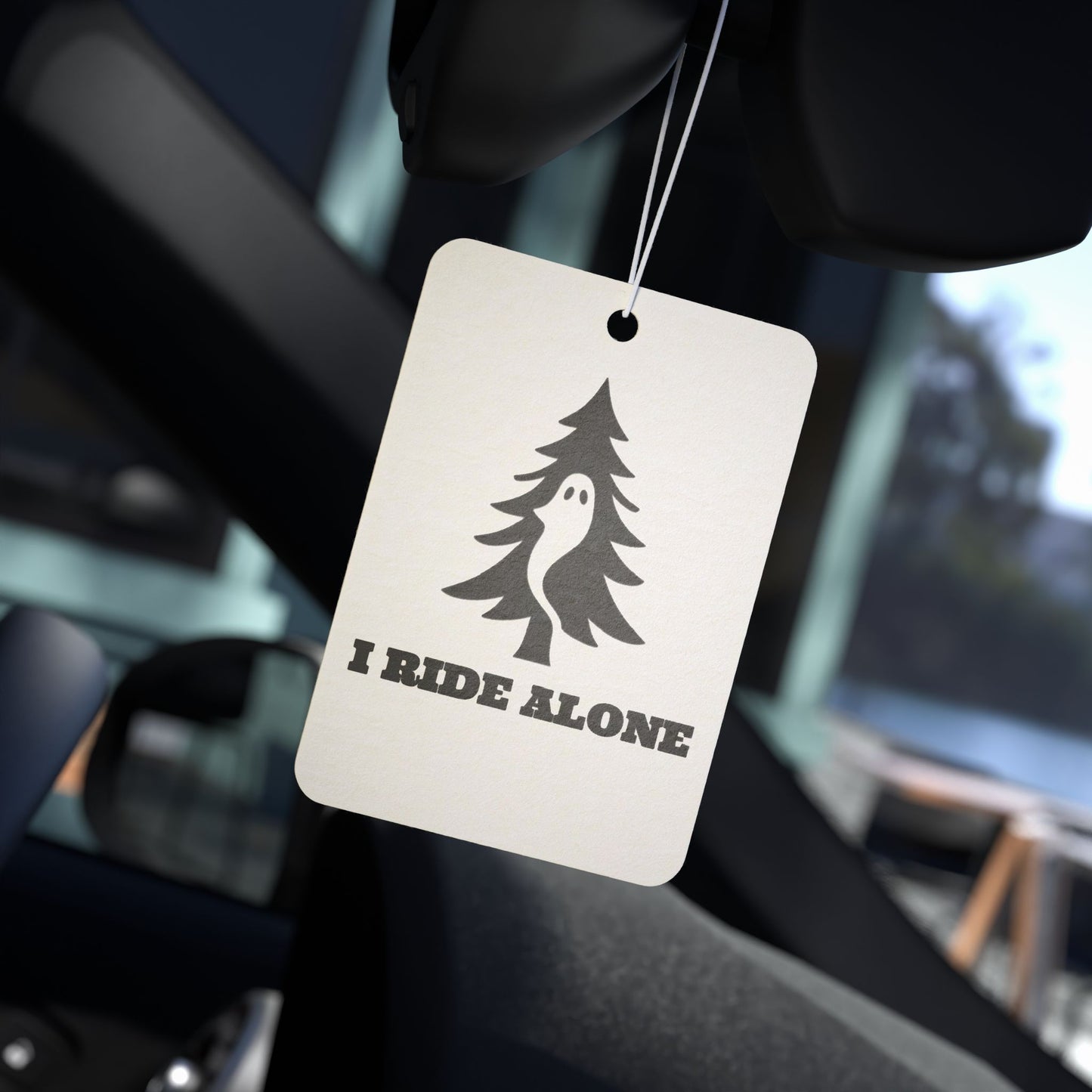 "I RIDE ALONE" - The Drifter's Air Freshener (pine scent)
