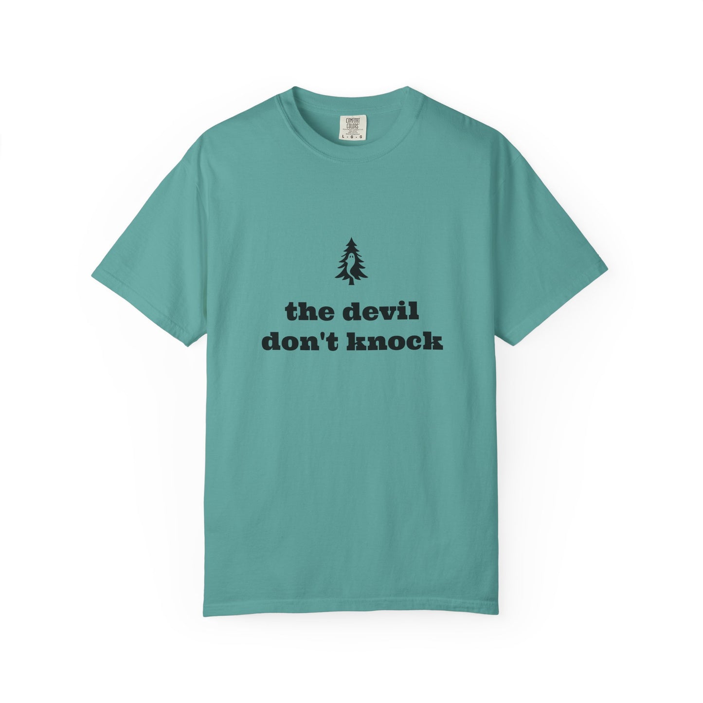 "The Devil Don't Knock" Signature Tee - Of Pines And Ghosts