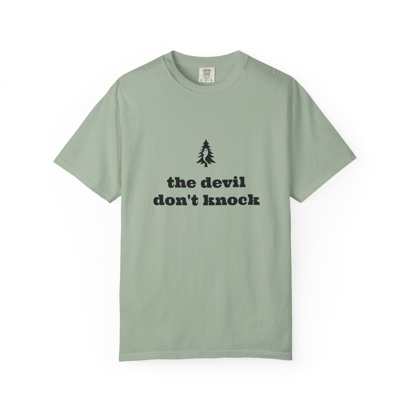 "The Devil Don't Knock" Signature Tee - Of Pines And Ghosts