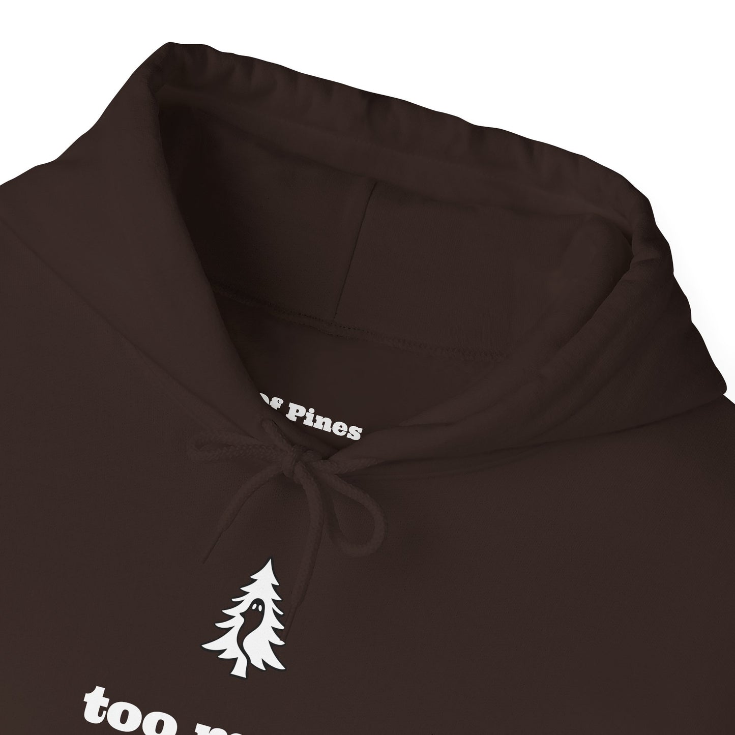 "TOO MEAN TO DIE" - Of Pines And Ghosts Unisex Heavy Blend Hoodie